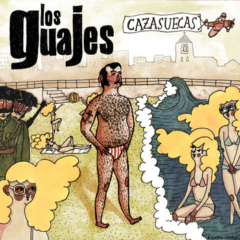 Los Guajes - Cazasuecas